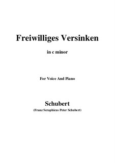 Freiwilliges Versinken (Voluntary Oblivion), D.700: C minor by Franz Schubert