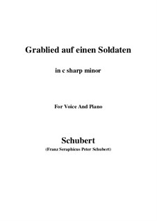 Grablied auf einen Soldaten (Dirge for a Soldier), D.454: C sharp minor by Franz Schubert