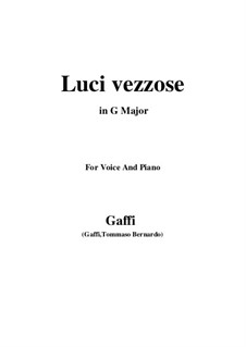 Luci vezzose: For voice and piano by Tomasso Bernardo Gaffi