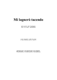 Siroes, King of Persia, HWV 24: Mi lagnerò tacendo (b flat minor) by Georg Friedrich Händel
