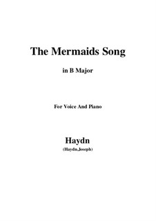 The Mermaids Song: B Major by Joseph Haydn