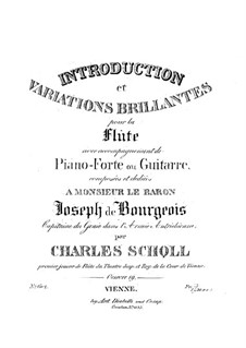 Introduction and Brilliant Variations for Flute and Piano (or Guitar), Op.19: Piano part by Karol Scholl