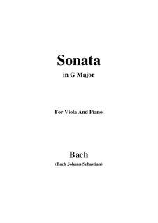 Sonata for Viola da Gamba and Harpsichord No.1 in G Major, BWV 1027: Arrangement for viola and piano by Johann Sebastian Bach