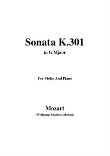 Sonata for Violin and Piano No.18 in G Major, K.301: Score, parts by Wolfgang Amadeus Mozart
