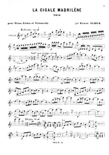 La cigale madriléne for Piano, Flute and Violin (or Cello): Violin part by Richard Ernest Alder