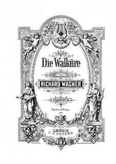 The Valkyrie , WWV 86b: Full score by Richard Wagner