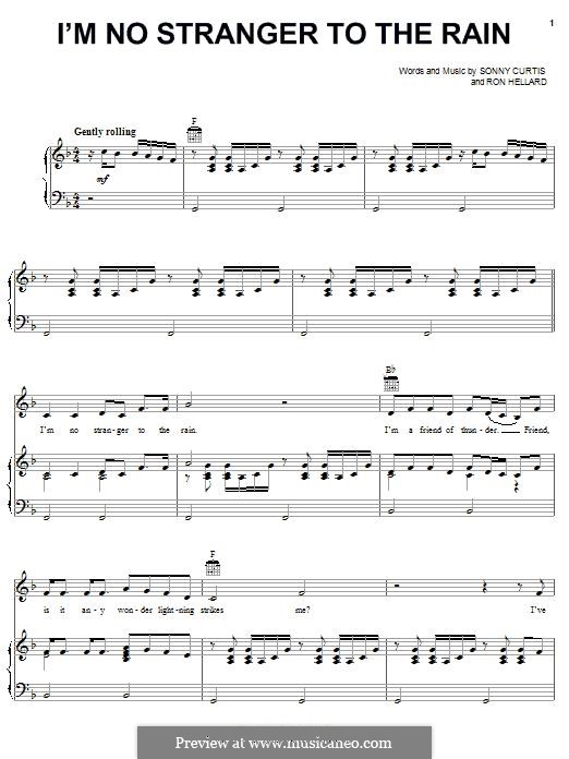 I'm No Stranger to the Rain (Keith Whitley): For voice and piano (or guitar) by Sonny Curtis, Ron Hellard