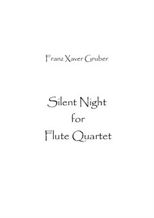 Ensemble version: For flute quartet by Franz Xaver Gruber