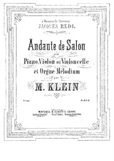 Andante de salon for Piano, Violin (or Cello) and Organ: Organ part by Manuel Klein