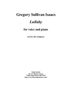 Lullaby for voice and piano: Lullaby for voice and piano by Gregory Sullivan Isaacs