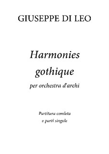 Harmonies gothique: Harmonies gothique by Giuseppe Di Leo