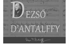 Variations on 'O Welt, ich muß dich lassen': Variations on 'O Welt, ich muß dich lassen' by Dezső Antalffy-Zsiross