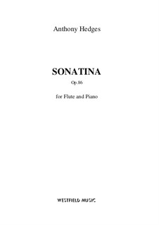 Sonatina for Flute and Piano, Op.86: Score by Anthony Hedges