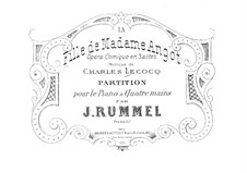 La fille de Madame Angot (The Daughter of Madame Angot): For piano four hands by Charles Lecocq