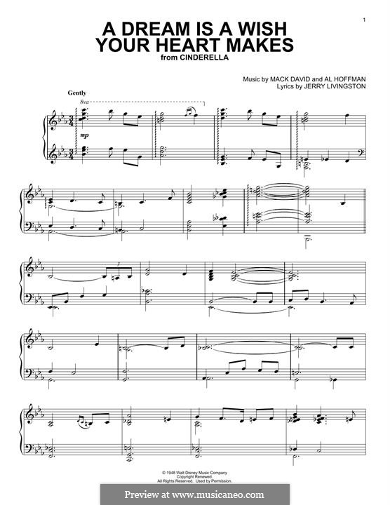 A Dream Is a Wish Your Heart Makes (from Disney's Cinderella): For piano by Al Hoffman, Jerry Livingston, Mack David