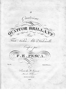 Quartet Brilliant No.4 for Flute, Violin, Viola and Cello, Op.42: Flute part by Friedrich Fesca