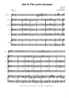 Hail to the Lord's Anointed: For String Quartet and Piano by Unknown (works before 1850)