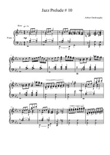 Jazz Prelude No.10: Jazz Prelude No.10 by Arthur Orenburgsky