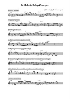 16 Bebop Melodic Improvisation Concepts: 16 Bebop Melodic Improvisation Concepts by J.Jay Berthume