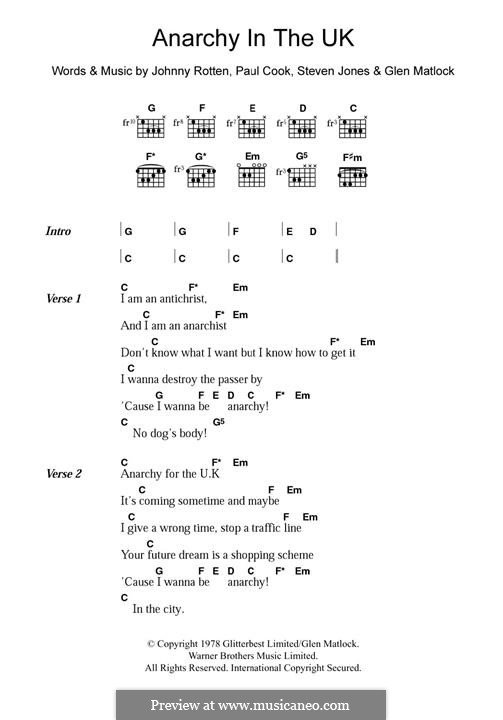 Anarchy in the U.K. (The Sex Pistols): Lyrics and chords by Stephen Jones, Glen Matlock, Johnny Rotten, Paul Thomas Cook