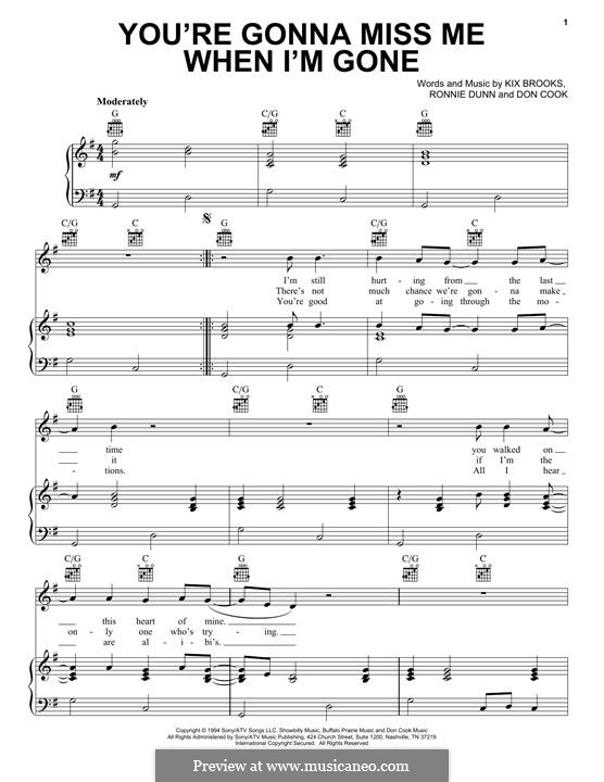 You're Gonna Miss Me When I'm Gone by D. Cook, K. Brooks, R. Dunn on MusicaNeo