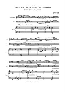 Serenade in One Movement for Piano Trio (clarinet, viola and piano): Serenade in One Movement for Piano Trio (clarinet, viola and piano) by Jordan Grigg