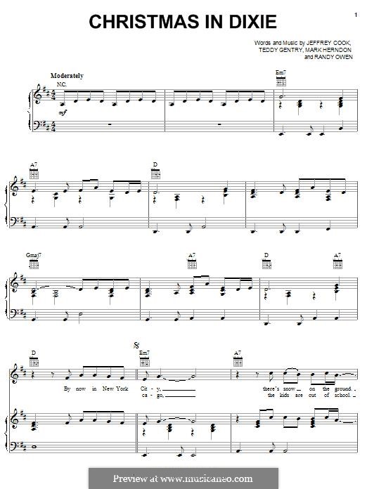 Christmas in Dixie (Alabama): For voice and piano (or guitar) by Jeffrey Cook, Mark Herndon, Randy Owen, Teddy Gentry