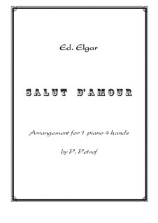 Salut d'amour (Love's Greeting), Op.12: For piano four hands – score and parts by Edward Elgar