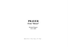 Rienzi, the Last of the Tribunes, WWV 49: Reinzi's Prayer, for organ by Richard Wagner