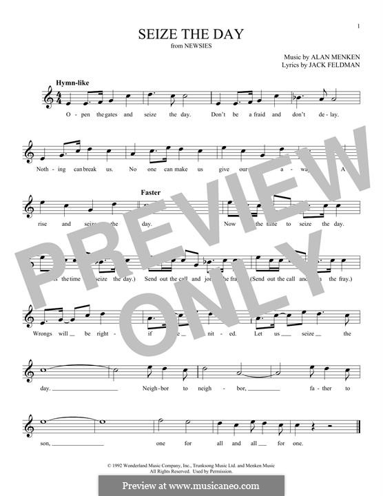 Seize the Day (from Newsies): Melody line by Alan Menken