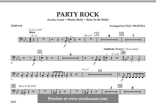 Party Rock: Timpani part by Domingo Samudio, Mars Bonfire, Richard Berry
