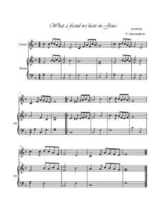 What a Friend We Have in Jesus: For violin and piano by Charles Crozat Converse