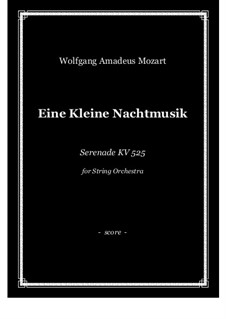 Complete Movements: For string orchestra (string quartet) - score and parts by Wolfgang Amadeus Mozart