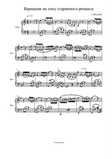 Вариации на тему старинного романса, Oр.27: Вариации на тему старинного романса by Arangirowchik