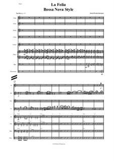 La Folia in Bossa Nova Style: La Folia in Bossa Nova Style by David W Solomons