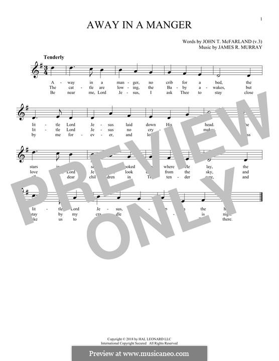 Away in a Manger (Printable Scores): Melody line by James R. Murray