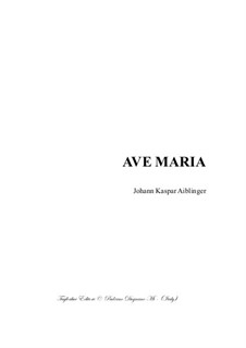 Ave Maria: For mixed choir and organ by Johann Caspar Aiblinger