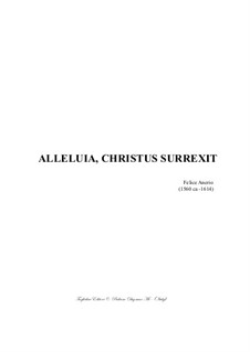 Alleluja. Christus surrexit: For mixed choir by Felice Anerio