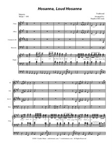 Hosanna, Loud Hosanna: For woodwind quartet - organ accompaniment by Unknown (works before 1850)