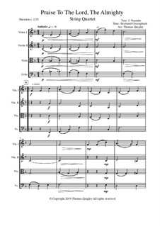 Praise to the Lord, the Almighty: For string quartet by Unknown (works before 1850)