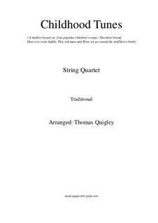 Childhood Tunes (String Quartet): Childhood Tunes (String Quartet) by folklore