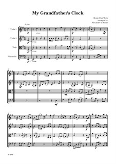 Grandfather's Clock: For string quartet by Henry Clay Work