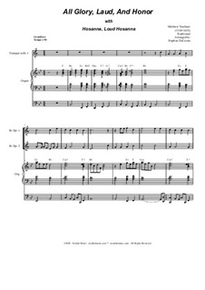 All Glory, Laud, and Honor (with 'Hosanna, Loud Hosanna'): For brass quartet and organ by Unknown (works before 1850), Melchior Teschner