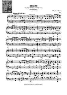 Texico - Turkey Trot or One Step: Texico - Turkey Trot or One Step by Theodore F. Morse