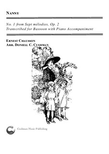 Seven Melodies for Voice and Piano, Op.2: No.1 Nanny, for bassoon and piano by Ernest Chausson