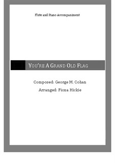 You're a Grand Old Flag: For string quartet by George Michael Cohan