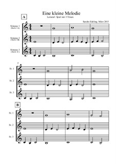 Eine kleine Melodie - für 3 Melodieinstrumente in C: Eine kleine Melodie - für 3 Melodieinstrumente in C by Sandra Edeling