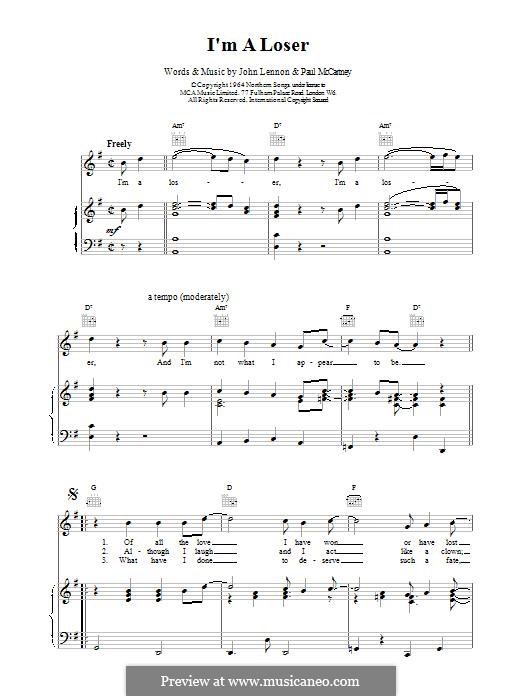 I'm a Loser (The Beatles): For voice and piano (or guitar) by John Lennon, Paul McCartney