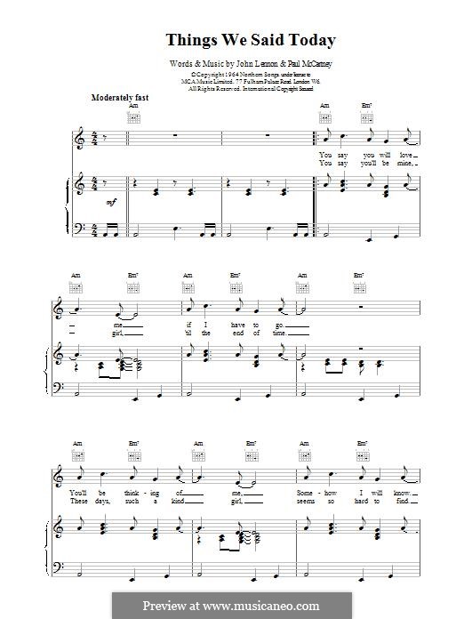 Things We Said Today (The Beatles): For voice and piano (or guitar) by John Lennon, Paul McCartney