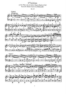 Eight Variations on 'Ein Weib ist das herrlichste Ding' from 'Der dumme Gartner' by B. Schack, K.613: For piano by Wolfgang Amadeus Mozart
